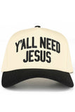 C.C Y'ALL NEED JESUS Embroidered Letter Two Tone Trucker Hat