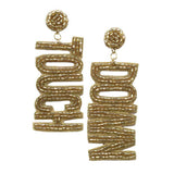 Felt Back Touch Down Message Beaded Dangle Earrings