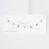SISTERS White Gold Dipped Metal Message Pendant Station Necklace