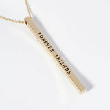FOREVER FRIENDS Brass Metal Bar Pendant Necklace