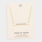 'You're My Person' Horizontal Metal Bar Pendant Necklace