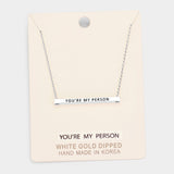 'You're My Person' Horizontal Metal Bar Pendant Necklace