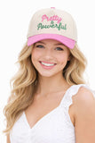 PRETTY & POWERFUL Letter on Two Tone Baseball Cap