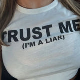 Trust Me Graphic Baby Tee