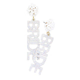 Bride Glittered Message Dangle Earrings