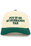 C.C Women's Put IT ON MY Husband'S Tab Letter Trucker Hat