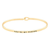 You're My Person Brass Thin Metal Hook Bracelet